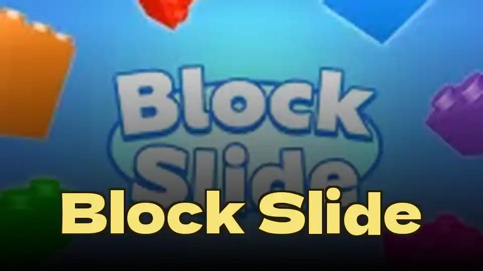 Block Slide